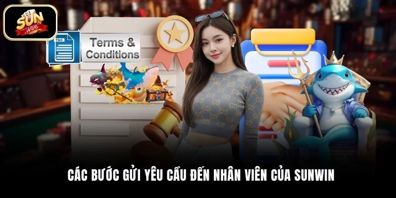 Các bước gửi yêu cầu đến nhân viên của SUNWIN