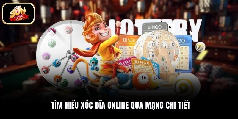 Tìm hiểu xóc đĩa online qua mạng chi tiết